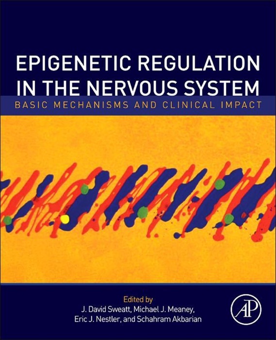 Epigenetic Regulation In the Nervous System