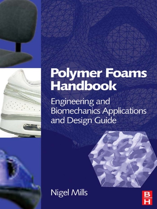 Polymer Foams Handbook (Enhanced Edition)