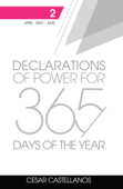 Declarations of Power for 365 Days of the Year - Cesar Castellanos