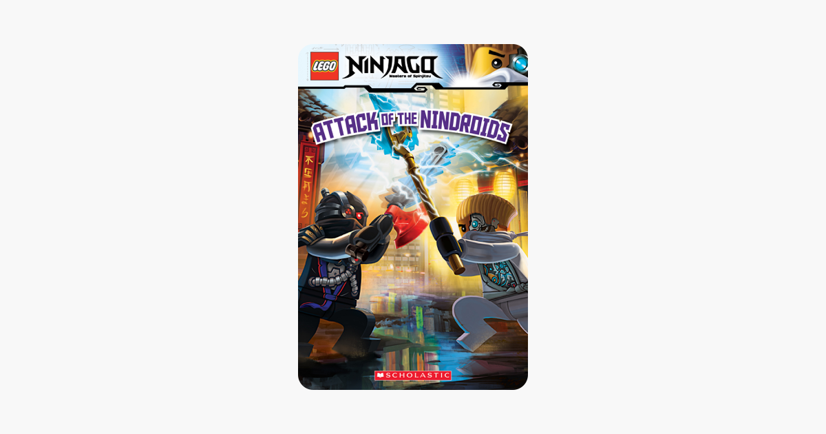 Lego Ninjago Attack Of The Nindroids Reader 8 On Apple Books