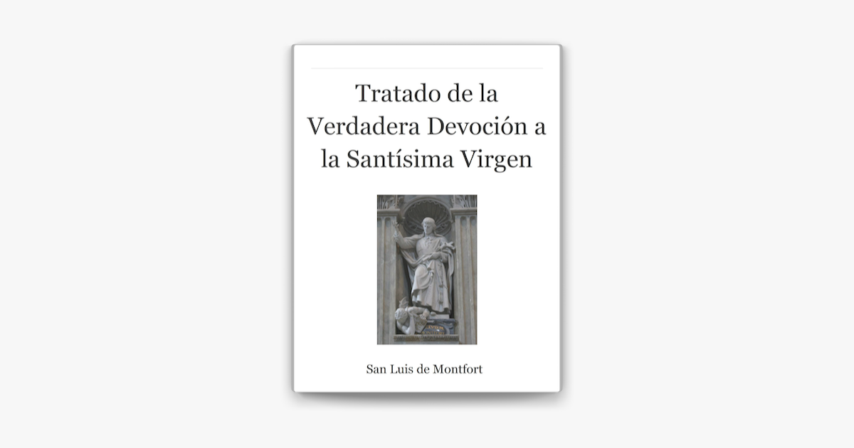 ‎Tratado de la Verdadera Devoción a la Santísima Virgen on Apple Books