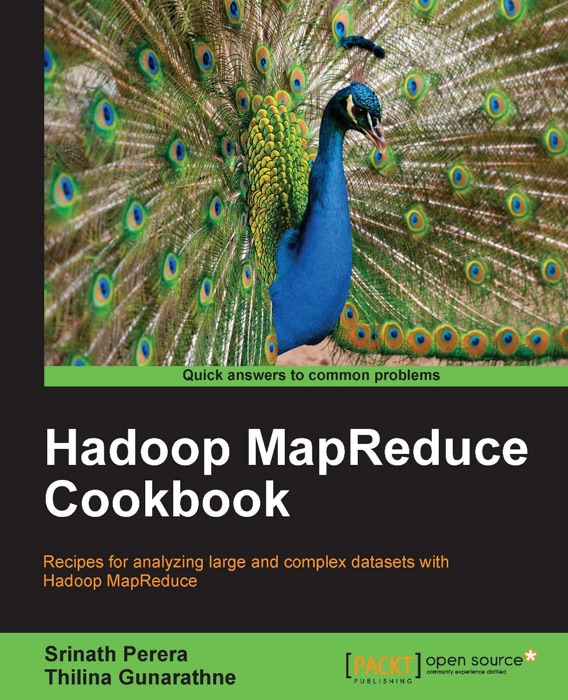 Hadoop MapReduce Cookbook