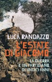 L'estate di Giacomo - Luciano Randazzo