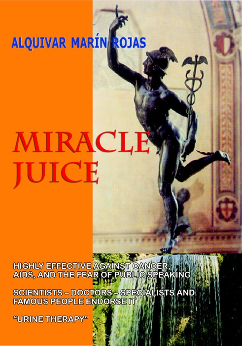 MIRACLE JUICE