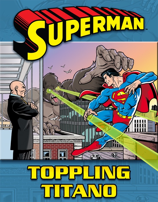 Superman: Toppling Titano