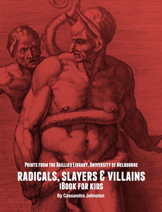 Radicals, Slayers & Villains