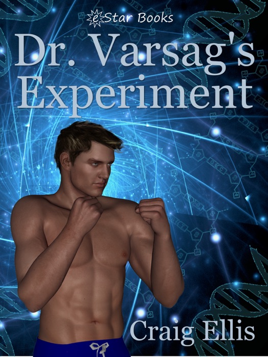 Dr. Varsag's Experiment