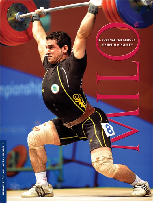 MILO: A Journal for Serious Strength Athletes, September 2012, Vol. 20, No. 2