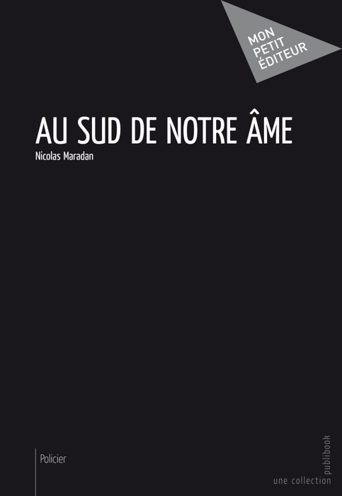 Au sud de notre âme