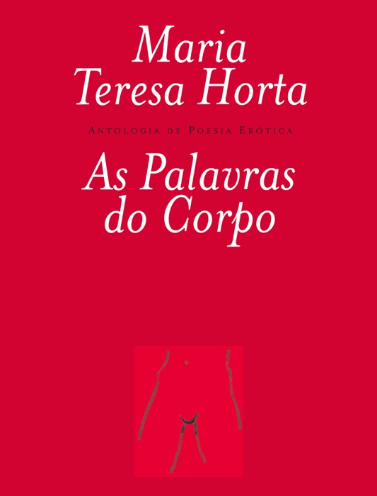 As palavras do corpo (antologia de poesia erótica)