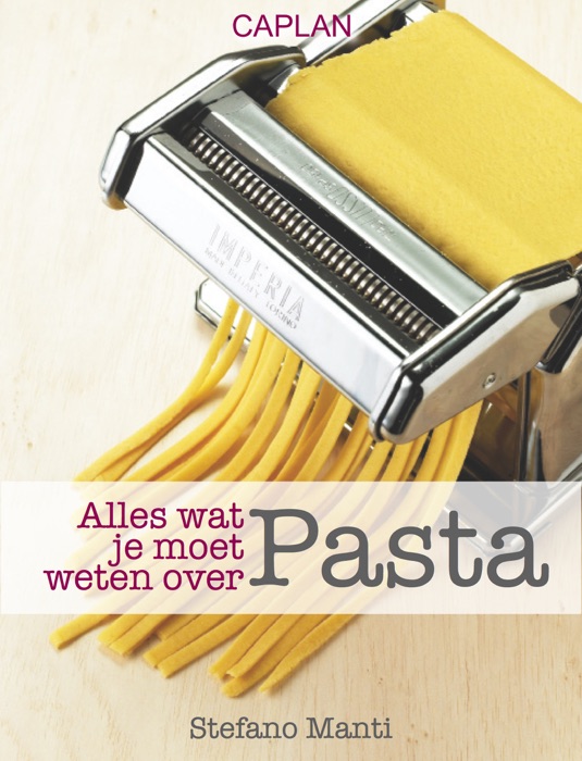 Alles wat je moet weten over Pasta