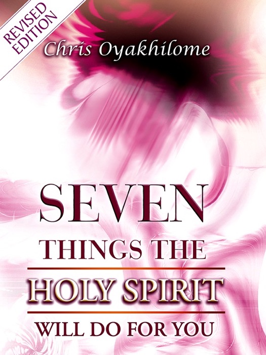 Seven Things The Holy Spirit will Do For you
