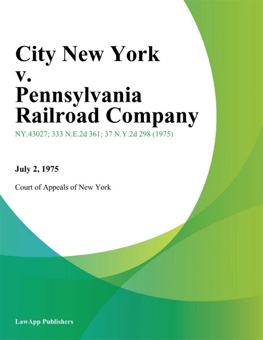 City New York v. Pennsylvania Railroad Company