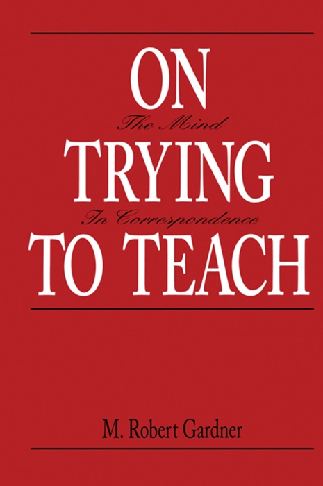 On Trying To Teach