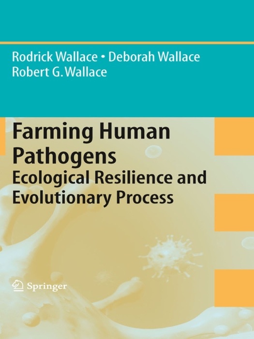 Farming Human Pathogens