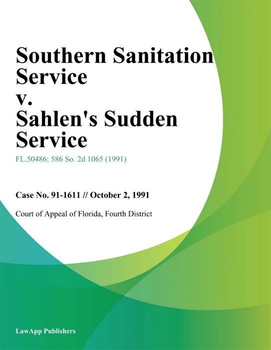 Southern Sanitation Service v. Sahlen's Sudden Service