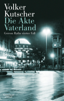 Volker Kutscher - Die Akte Vaterland artwork