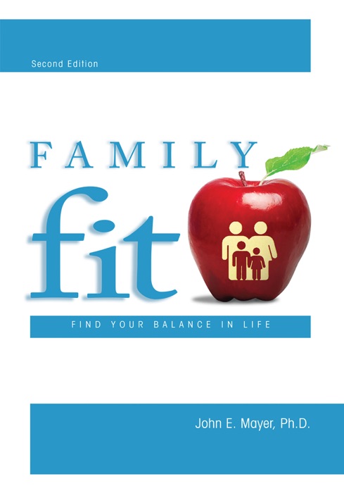 Family Fit: Find Your Balance in Life