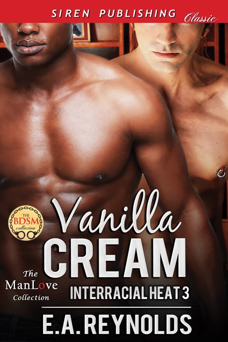 Vanilla Cream [Interracial Heat 3]