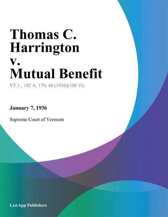 Thomas C. Harrington v. Mutual Benefit