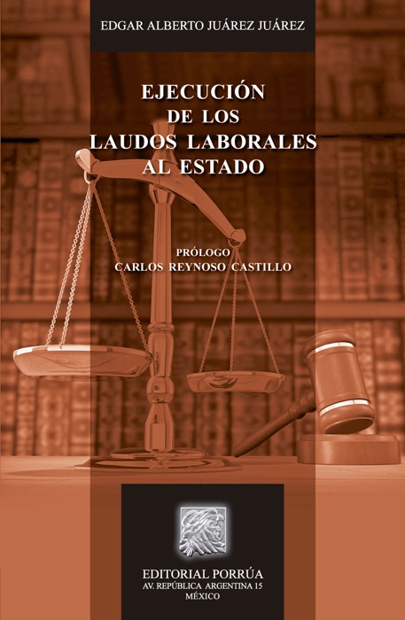 Ejecución de los laudos laborales al Estado