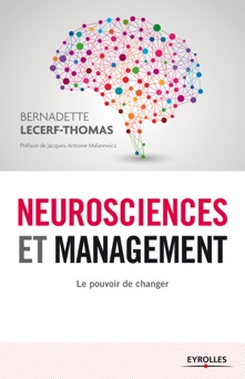 Neurosciences et management - Bernadette Lecerf-Thomas