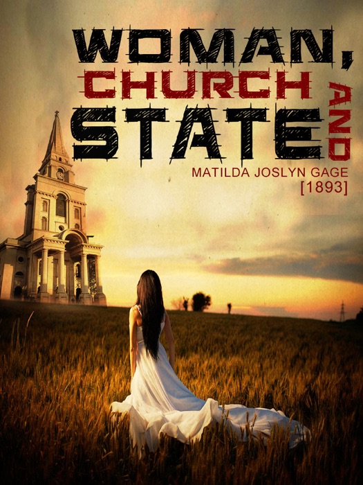 Woman, Church and State