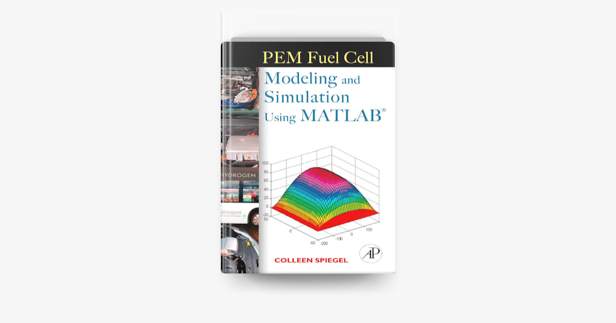 ‎PEM Fuel Cell Modeling And Simulation Using Matlab (Enhanced Edition ...