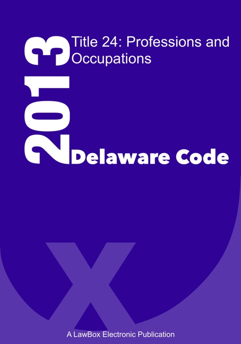 Delaware Code 2013