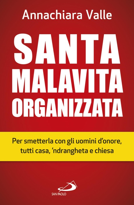 Santa malavita organizzata