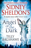 Sidney Sheldon’s Angel of the Dark - Sidney Sheldon & Tilly Bagshawe