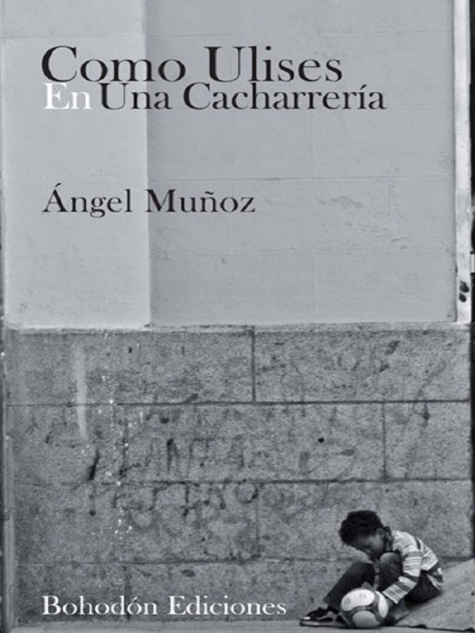 Como Ulises en una cacharrería