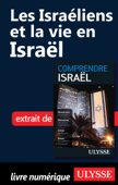 Les Israéliens et la vie en Israël - Elias Levy