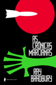 As crônicas marcianas - Ray Bradbury