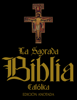 La Sagrada Biblia Católica - Anónimo