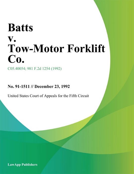 Batts v. Tow-Motor Forklift Co.