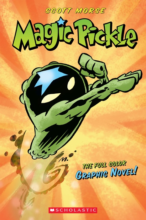 Magic Pickle Graphic Novel