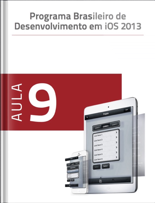 Programa brasileiro de desenvolvimento em iOS - aula 9