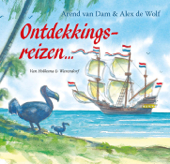 Ontdekkingsreizen - Arend van Dam & Alex de Wolf