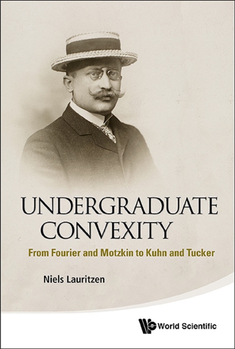 Undergraduate Convexity