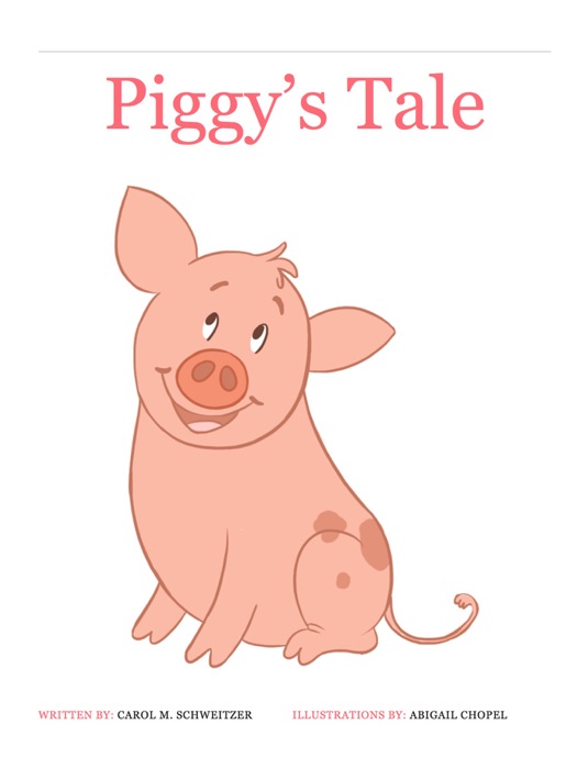 Piggy’s Tale