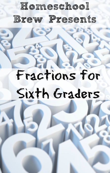 Fractions for Sixth Graders