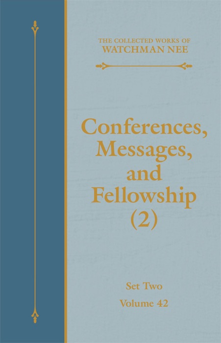 Conferences, Messages, and Fellowship (2)