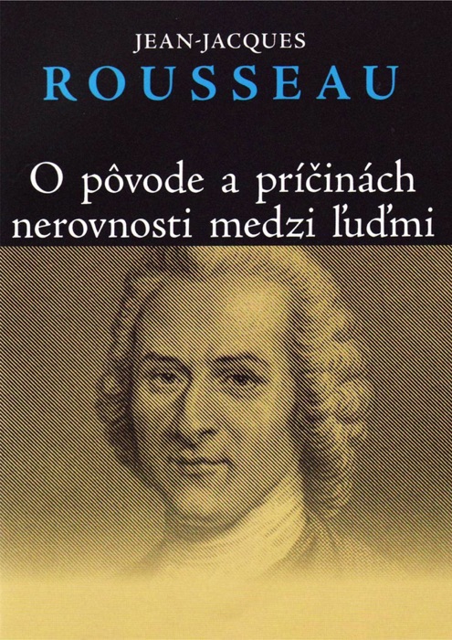 O Pôvode a Príčinách Nerovnosti Medzi Ľuďmi