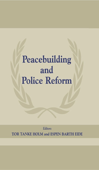 Peacebuilding and Police Reform