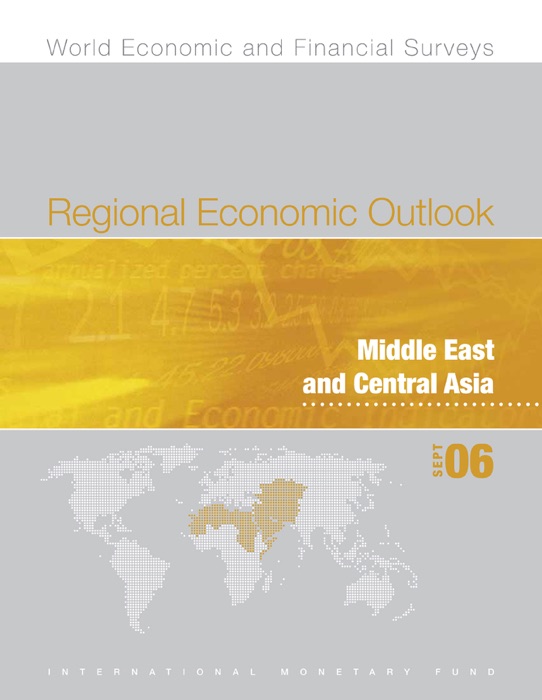 Regional Economic Outlook, September 2006: Middle East and Central Asia