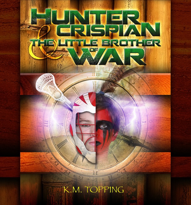 Hunter Crispian & The Little Brother of War