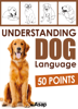 Understanding Dog Language - 50 Points - Aude Yvanès