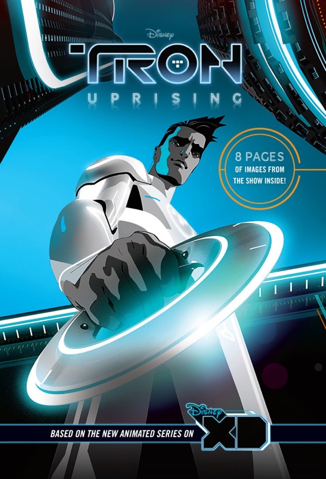 Tron Uprising: The Junior Novel