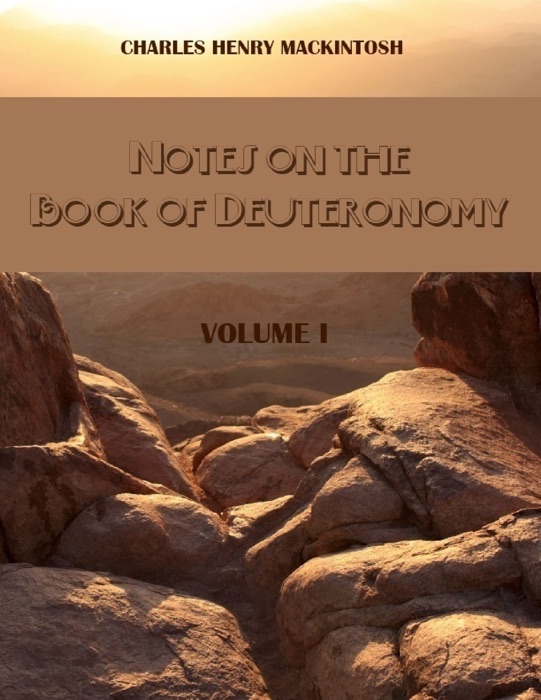 Notes on the Book of Deuteronomy